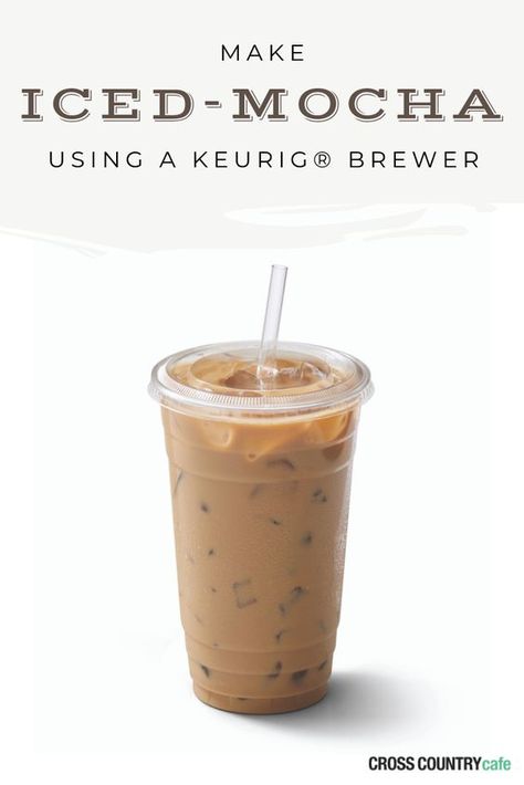 How To Make Good Coffee With Keurig, Healthy Iced Mocha Recipe, K Cup Iced Coffee Recipe, Ice Coffee Mocha, K Cup Coffee Recipes, Keurig Iced Coffee Recipes K Cups, Keurig Coffee Recipes K Cups, Iced Coffee With Keurig, Iced Mocha Coffee Recipe