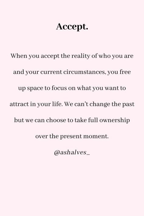 1. “The only person you are destined to become is the person you decide to be.” – Ralph Waldo Emerson This quote highlights that acceptance of yourself is the foundation for growth. By accepting who you are currently, you can make conscious choices to become the person you want to be. 2. “The curious paradox is that when I accept myself as I am, then I can change.” – Carl Rogers Acceptance doesn’t mean stagnation. It’s about acknowledging your I Will Not Accept A Life, What Is Acceptance, Accepting Things For What They Are, Learning To Accept What Is, Accepting What Is Quotes, Accepting Myself Quotes, Quotes On Accepting Yourself, Accepting Life As It Is Quotes, Accept What You Cannot Change