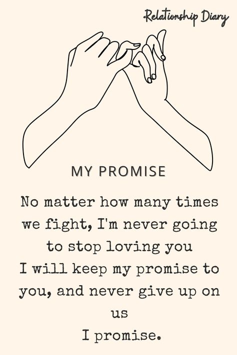 #relationshipquotes #lovequotes #relationshipquotesforhim #lovelife #couplegoals #lovetexts#lovequotesforher #relationshipadvice #relationshipstatus I Will Never Leave You I Promise, Promise For Husband, Love Promise Quotes For Him, I'm Yours No Refunds, Love U More Quotes, I Promise To Love You Quotes For Him, Promise Day Drawing, Promises To Boyfriend, Quote For My Love