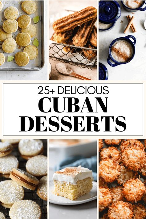 Explore the sweet flavors of Cuba with this curated collection of 25+ Cuban Dessert Recipes! Browse through traditional favorites like Tres Leches Cake and Flan Cubano to delightful pastries like Pastelitos de Guayaba and Churros Cubanos to find inspiration for your next bake! Cuban Christmas Dessert, Cuban Tres Leches Cake, Healthy Cuban Recipes, Cuban Rum Cake, Cuban Recipes Dessert, Cuban Dessert Recipes, Cuban Desserts Easy, Hispanic Dessert Recipes, Cuban Cookies