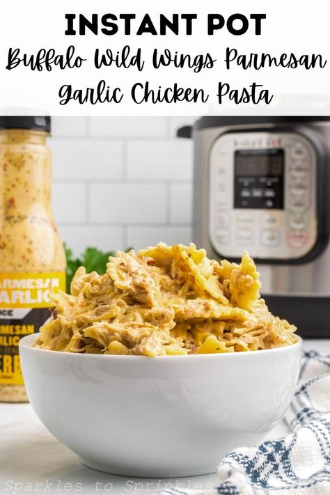 Instant Pot Buffalo Wild Wings Parmesan Garlic Chicken Pasta is a quick and easy way to enjoy a creamy homemade pasta dish that everyone will love that combines Buffalo Wild Wings Parmesan Garlic Sauce, cream cheese, chicken, parmesan cheese, and pasta that is ready in no time. Garlic Parm Chicken Instant Pot, Garlic Parm Pasta Instant Pot, Bww Parmesan Garlic Chicken Pasta Instant Pot, Buffalo Wild Wings Garlic Parmesan Chicken Instant Pot, Instant Pot Parmesan Garlic Chicken Pasta- Buffalo Wild Wings Sauce, Instant Pot Buffalo Wild Wings Pasta, Instant Pot Chicken Parmesan Pasta, Buffalo Wild Wings Garlic Parmesan Pasta Instant Pot, Buffalo Wild Wings Pasta