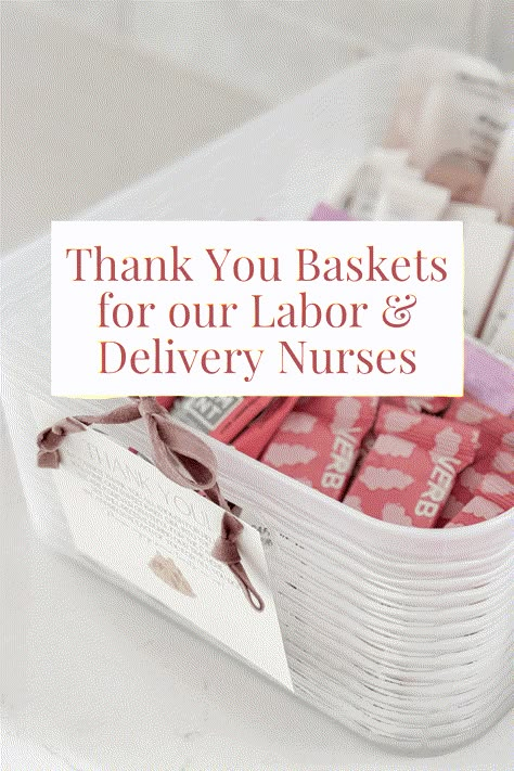 Thank You Gift Baskets Ideas, Midwife Appreciation Gift, Snacks For Labor And Delivery Nurses, Birth Nurse Gifts, Postpartum Nurse Gift Basket, Thank You Gift For Doctor After Delivery, Nurses Thank You Gifts Labor, Doula Thank You Gift, Thank You Gifts For Labor And Delivery