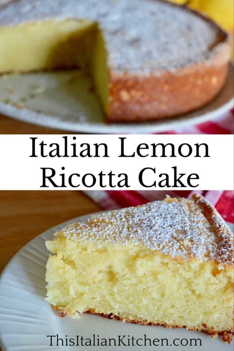 This recipe for Italian Lemon Ricotta Cake is the best out there! Light, fluffy, and full of flavor, it is the perfect Italian dessert. Easy and simple recipe made with ricotta cheese and lemon. #lemonricottacake #italianlemoncake Riccota Cheese Lemon Cake, Riccota Pie Recipe, Baked Ricotta Cake, Desserts With Riccota Cheese, Gluten Free Italian Lemon Ricotta Cake, Portuguese Cakes Recipes, Ottolenghi Recipes Desserts, Ricotta Cakes Italian, Cakes Made With Ricotta Cheese