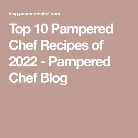 Top 10 Pampered Chef Recipes of 2022 - Pampered Chef Blog Taco Ring Recipe, Peach Bread Puddings, Raspberry Pie Filling, Taco Ring, Peach Bread, Pampered Chef Stoneware, Budget Friendly Dinner, Pampered Chef Consultant, Pampered Chef Recipes