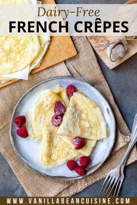 This Dairy-Free Crêpe recipe makes classic French crêpes without milk or butter—same delicious taste and texture, no dairy required. Crepe Recipe No Milk, French Crepes Recipe, Crepe Batter Recipe, Crêpe Recipe, Basic Crepe Recipe, French Crepe Recipe, Traditional French Desserts, Dessert Crepes, Vegan Crepes