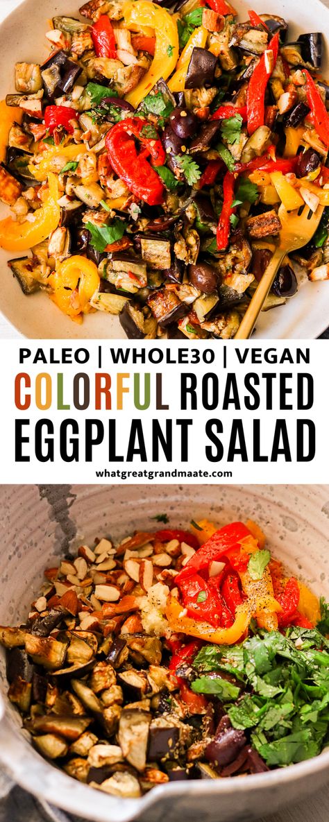 Whole30 Eggplant Recipes, Aip Salad, Whole 30 Salads, Roasted Eggplant Salad, Paleo Roast, Pegan Diet, Roasted Bell Peppers, Broth Diet, Whole30 Vegan