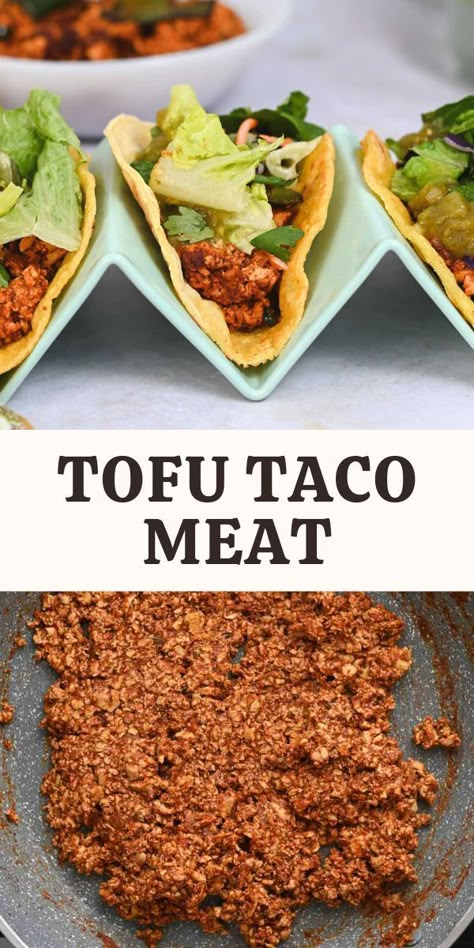 Homemade Plant Based Meat, Taco Tofu Recipe, Vegan Soft Tacos, Taco Tofu Crumbles, Plant Based Tacos Recipes, Vegan Tacos Recipes Plant Based, Ground Tofu Recipes, Shredded Tofu Tacos, Plant Based Meat Recipes