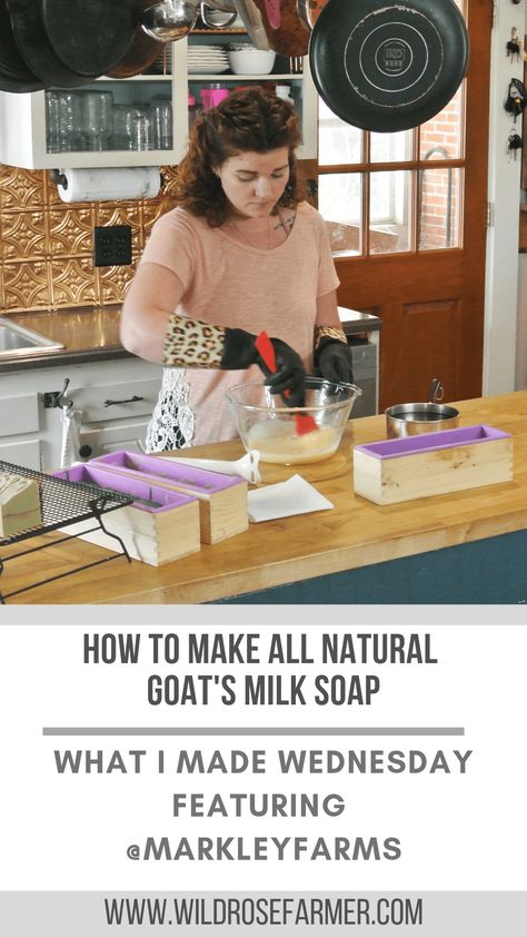 How to Make All Natural Goat's Milk Soap - WildRoseFarmer featuring Erica from Markley Farms Diy Goat Milk Soap, Nubian Goats, Milk Goats, Goat Milk Soap Recipe, Milk Soap Recipe, Goat Milk Recipes, Farm Diy, Soap Display, Bath Melts