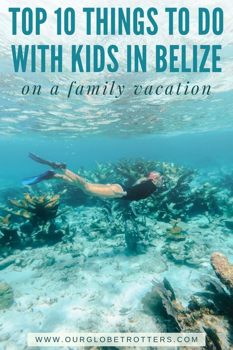 Unlock unforgettable family adventures in Belize! Discover top kid-friendly activities, from exploring ancient ruins to snorkeling vibrant reefs | Best things to do in Belize with kids | Family vacation in Belize | What to do on a family vacation in Belize | Explore Central America with kids | The best things to do with kids in Belize | Snorkeling in Belize | Our Globetrotters Family Travel Blog Belize Things To Do, Belize Family Vacation Kids, Things To Do In Belize Cruise Port, Belize With Kids, Belize Cruise Port, Belize Snorkeling, Belize Trip, Things To Do In Belize, Belize Travel Guide