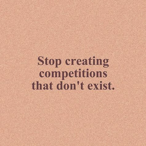 I Am Not In Competition With Anyone, In Competition With No One Quotes, No One Is Better Than Anyone Quotes, It’s Not A Competition, Not A Competition Quotes, No Competition Quotes, Not In Competition With Anyone, Competition Quotes, Trying To Be Better