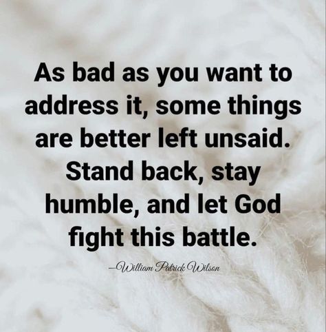 You Cannot Compete With Me, Better Left Unsaid, God Sayings, Psalm 37, A Course In Miracles, Stay Humble, Let God, Morning Motivation, Lesson Quotes