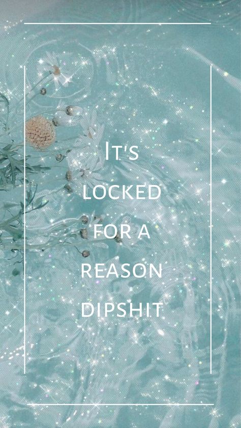 It’s Locked For A Reason Wallpaper, Its Locked For A Reason Wallpapers, Its Lock For A Reason Wallpapers, It's Locked For A Reason, Its Locked, It's Locked, Wallpaper Iphone Christmas, Locked Wallpaper, True Life