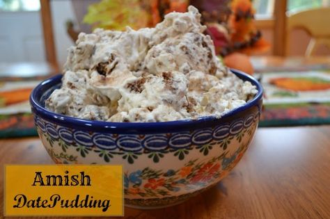 Amish Date Pudding Amish Food, Date Pudding, Date Recipes, Baking Fun, Amish Recipes, Us Country, Pudding Desserts, Bake Shop, Thanksgiving Ideas