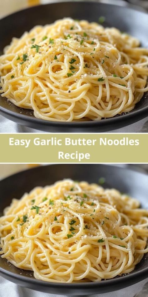 Garlic Butter Noodles Recipe, Spaghetti Olio, Garlic Buttered Noodles Recipe, Butter Noodles Recipe, Creamy Noodles, Buttered Noodles Recipe, Garlic Butter Noodles, Butter Sauce For Pasta, Noodle Recipes Homemade