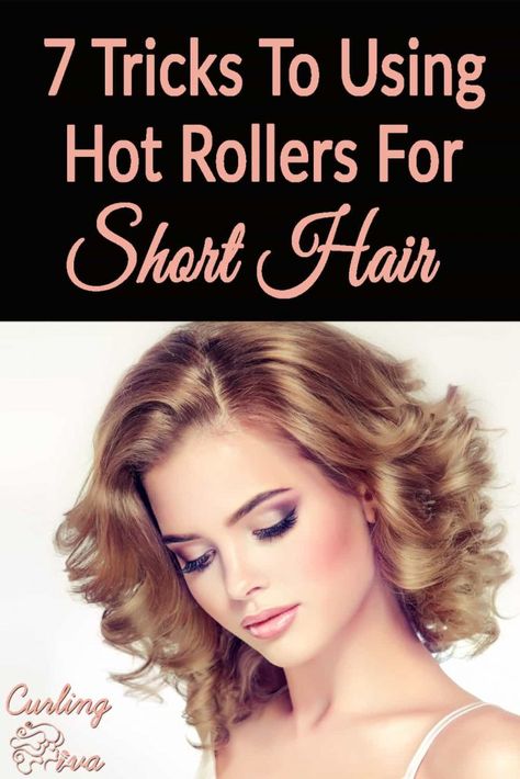 How you’ll be using your hot rollers will depend on what kind you have, but these are the 7 tricks you should remember when styling short hair. #curls #hair #shorthair Styling With Hot Rollers, How To Set Hair In Rollers, How To Use Hot Rollers For Short Hair, Hot Roller Hairstyles Short Hair, Short Hair Hot Rollers, How To Place Hair Rollers, Sock Rollers Hair Curls, Velcro Rollers Tutorial Short Hair, Short Hair Roller Set