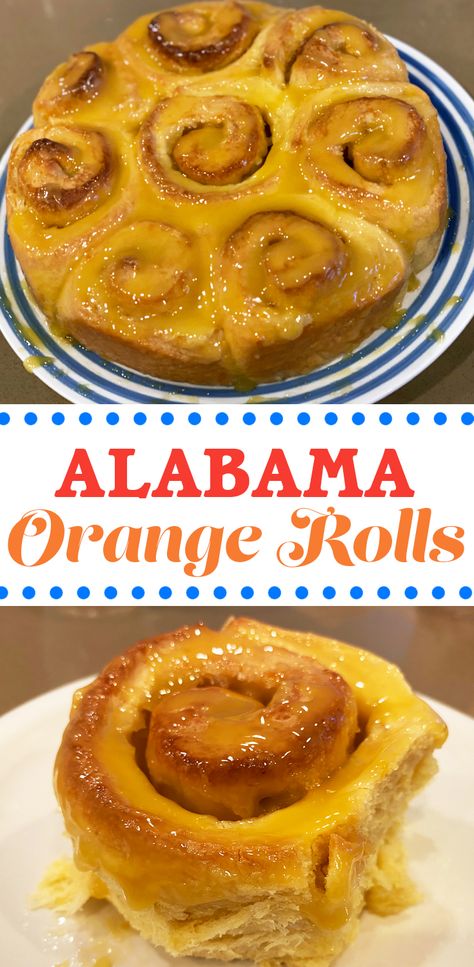 Southern Living Alabama Orange Rolls, Alabama Orange Rolls Recipe, Rhodes Orange Rolls Recipe, Orange Rolls Pioneer Woman, Alabama Orange Rolls, Orange Dessert Recipes, Orange Rolls Recipe, Alabama Recipes, Recipes Bowls