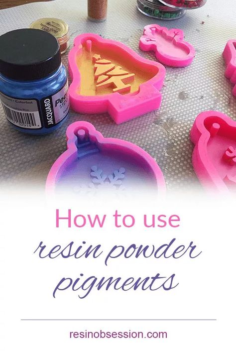 6 Easy Tricks to Color Epoxy Resin With Powder - Resin Obsession Coloring Hacks, Coloring Resin, Glass And Resin Art, Resin Techniques, Polymer Clay Wood, Resin Tips, Resin Crafting, Color Epoxy, Pearl Ex