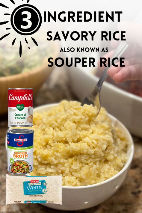 This 3 ingredient Savory Rice recipe is a foolproof method to make perfect rice every single time. Ready in less than 15 minutes, the secret ingredients are stock and creamy canned soup. Trust me when I say this is a fan favorite and is delicious served with vegetables, chicken, fish, or steak. Creamy Souper Rice, 5 Ingredient Souper Rice, One Minute Rice Recipes, Chicken Seasoned Rice, Rice For Rice Bowls, Souped Up Rice, Bagged Rice Recipes, 3 Ingredient Rice Recipes, Rice In The Crockpot How To Cook