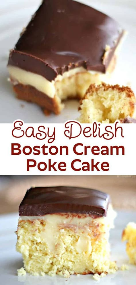 Boston Cream Pie Poke Cake, Boston Cream Poke Cake, Cream Poke Cake, Boston Cream Cake, Cake Yellow, Poke Cake Recipe, Chocolate Ganache Frosting, There's No Tomorrow, Ganache Frosting