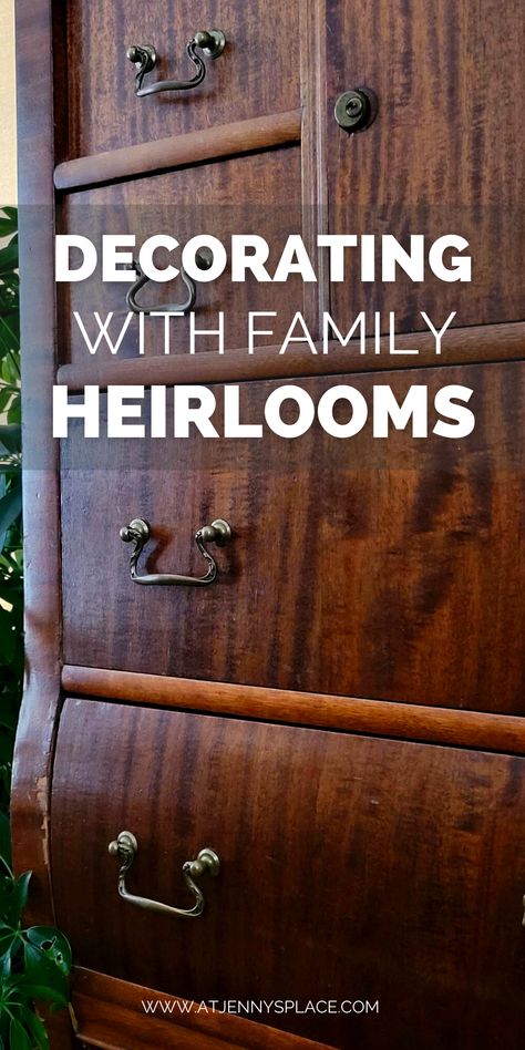 Are you stuck with a family heirloom that's just not your style? Don't worry, we've all been there. But don't get rid of it! There are tons of ways to update and incorporate old family heirlooms into your home decor. Let's show you how. Decorating With Old Furniture, How To Display Antiques In Your Home, Heirloom Style Decor, How To Incorporate Antiques Into Decor, Display Family Heirlooms, Heirloom Display Ideas, Display Antiques In Home, Incorporating Antiques Into Modern Decor, Decorating With Heirlooms