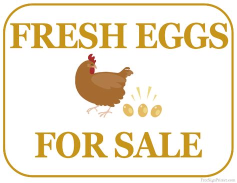 Printable Fresh Eggs For Sale Sign Farm Fresh Eggs For Sale, Eggs For Sale Sign, Fresh Eggs For Sale, Farm Fresh Eggs Sign, Hidden Pictures Printables, Dog Phrases, For Sale Signs, Fresh Eggs Sign, Chickens Backyard Breeds