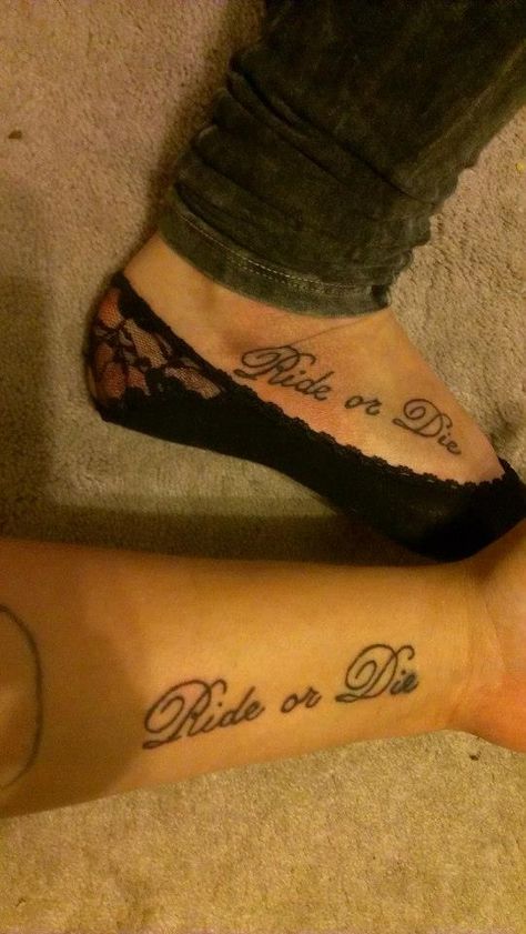 Ride Or Die Tattoo Friends, Ride Or Die Tattoo, F Tattoo, Beautiful Temple, Writing Tattoos, Bff Tattoos, Best Friend Tattoos, Foot Tattoo, Friend Tattoos