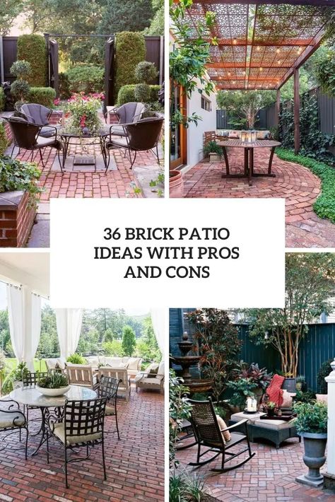 Brick Patio Ideas With Pros And Cons Flower Pots On Pavers, Brick Cement Patio, Reclaimed Brick Patio Ideas, Brick Patio Floor Ideas, Backyard Brick Patio Designs, Small Brick Patio Decorating Ideas, Extension Patio Ideas, New Orleans Brick Courtyard, Brick Covered Patio