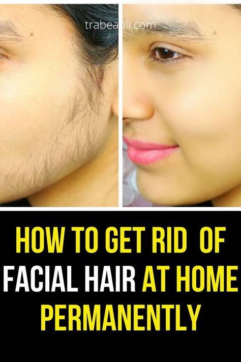 facial hair Homemade Hair Removal, Best Facial Hair Removal, Facial Hair Growth, Face Hair Removal, Chin Hair, Unwanted Hair Permanently, Natural Hair Removal, Remove Unwanted Facial Hair, Unwanted Hair Growth