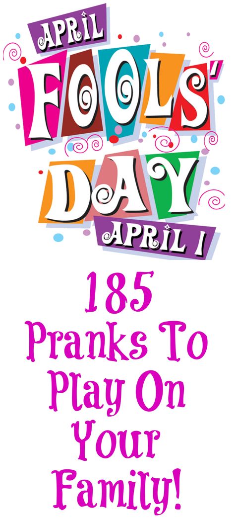 185 Easy April Fool’s Jokes And Pranks To Play On Your Family: The Ultimate List April Fools Pranks For Adults, April Fools Tricks, Best April Fools Pranks, April Fools Day Pranks, Funny April Fools Pranks, Pranks To Pull, Easy Pranks, April Fools Day Jokes, Best April Fools