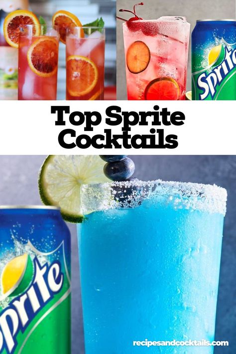 40 Sprite Cocktails (Easy Recipes) - Recipes & Cocktails Drinks With Sprite Alcohol, Alcohol Drinks With Sprite, Easy Mix Drinks Alcohol, Sprite And Vodka Drinks, Soda And Alcohol Combos, Vodka And Sprite Drinks, Vodka Sprite Cocktails, Diy Mixed Drinks Alcohol Recipes, Strong Alcoholic Drinks That Taste Good