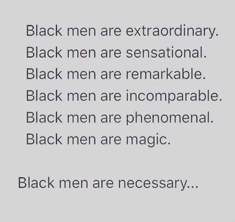 Dating A Black Man Quotes, Dear Black Man Quotes, Affirmations For Him, Black Affirmations, Black Men Quotes, Men Affirmations, Black Love Quotes, Black Kings, Unapologetically Black