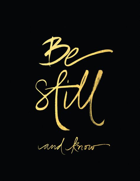 Be Still Gold Foil Art Print Black Aqua Pink by sweetpeaink Gold Foil Art Print, Gold Quotes, Gold Foil Art, Be Still And Know, Phone Screens, Brush Lettering, Verse Quotes, Christian Quotes, Be Still