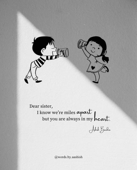 Sister, words Love Words For Sister, Bro Sis Illustration Art, Brother And Sister Drawing Ideas, Cute Bro Sis Dp, Brother And Sister Dp Pic, Sister Thoughts Quotes, Quotes For Bhai From Sister, Rakhi Funny Quotes For Brother, Bro Sis Love Quotes