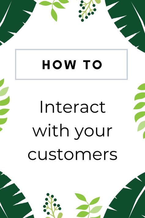 Learn more about this skill here>>> https://blog.hubspot.com/service/interaction-with-customers #customerservice #networking #businessgrowthstrategy Customer Interaction Ideas, Business Growth Strategies, It Network, Best Practices, Learn More, Love You