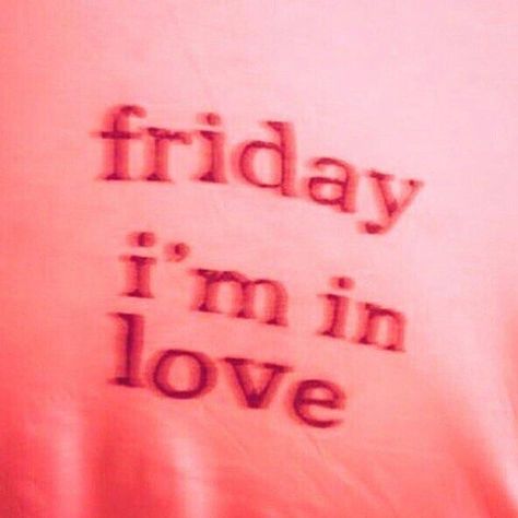 Friday I'm in love. Friday Im In Love, Lovecore Aesthetic, + Core + Aesthetic, I'm In Love, Red Aesthetic, Favorite Pins, New Wall, Hopeless Romantic, Mean Girls