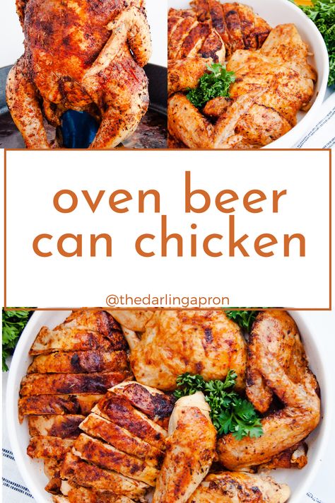 This Oven Beer Can Chicken is an easy way to roast a chicken with mouthwatering results! No grill is needed for this recipe that results in the perfect combination of juicy chicken & crispy skin. Beer Roasted Chicken, Beer Can Chicken In The Oven Recipe, Oven Beer Can Chicken, Chicken With Beer Recipes, Beer Can Chicken Oven, Chicken In Beer Recipes, Beer But Chicken In Oven, Beer Can Chicken In The Oven, Beer Chicken Oven