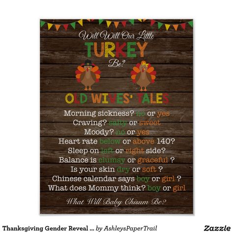 Thanksgiving Gender Reveal Old Wives' Tales Poster What will our turkey be? Gobble, Gobble #dressyourguess #whatwillourlittleturkeybe #thanksgivinggenderreveal chalkboard blackboard wood background rustic red orange yellow green gold brown auburn Thanksgiving Gender Reveal Ideas, Thanksgiving Gender Reveal, Fall Wedding Programs, Gender Reveal Party Ideas, Reveal Party Ideas, Simple Gender Reveal, Pregnancy Gender Reveal, Gender Reveal Party Theme