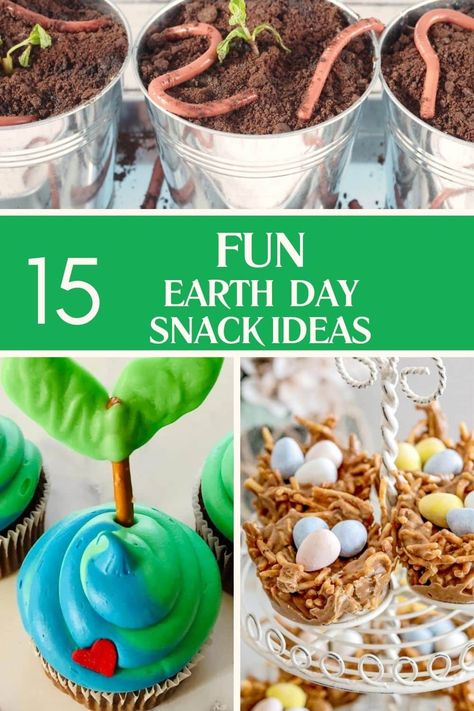 3 photos of Earth Day snacks (dirt and worms on top and cupcakes and bird nest cookies on the bottom) April Snacks For Kids, Earth Day Snacks For Kids, Earth Day Desserts, Earth Day Treats, Earth Day Food, Nature Snacks, Party Snacks For Kids, Recipes Kids Love, Earth Day Activities For Kids