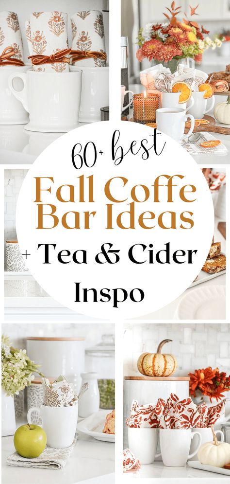 60+ Ideas For Creating A Fall Coffee, Tea, Or Cider Bar In Your Kitchen - StoneGable Fall Beverage Bar, Fall Beverage Station, Brunch Coffee Bar Ideas, Fall Snack Bar Ideas, Hot Tea Bar Station Party, Hot Tea Bar Ideas, Hot Beverage Bar Ideas, Apple Cider Bar Ideas Fall, Apple Cider Bar Ideas