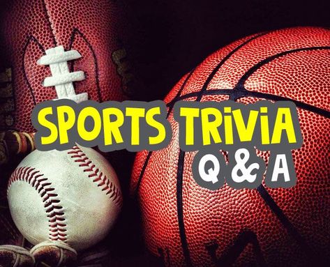 Start Sports trivia questions and answers – Are you a true sports fan? These general sports trivia questions will determine how much you actually know about your favorite competition. Sports trivia is a great way to exercise our brain, keep our mind sharp and learn a few things about sports we never knew before. For all sports lovers out there, these are questions that you should be able to answer before embarking on your own personal journey to stardom, no matter the kind of sports you... Sports Trivia Questions And Answers, Sports Trivia, Questions With Answers, Trivia Questions And Answers, Trivia Questions, Sports Lover, Personal Journey, Questions And Answers, All Sports