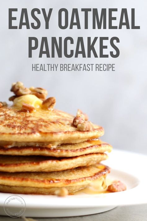 Oatmeal Pancakes Easy, Oat Pancake Recipe, Oat Flour Pancakes, Oatmeal Pancakes Healthy, Oatmeal Pancakes Recipe, Delicious Oatmeal, Healthy Pancake Recipes, Easy Oatmeal, Oatmeal Pancakes