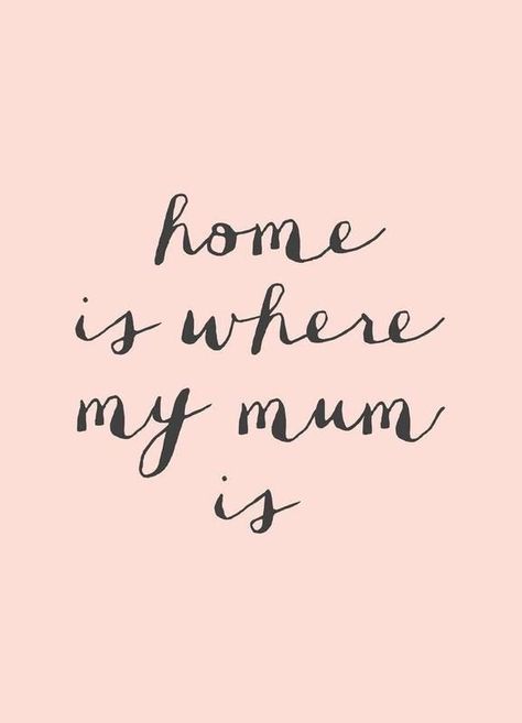 Best Mum Quotes, Mum Quotes From Daughter, Mum Quotes, Happy Mother Day Quotes, Mother Daughter Quotes, Daughter Quotes, Mothers Day Quotes, Mom Day, Home Quotes And Sayings