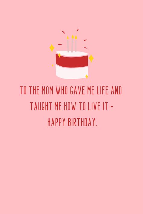 Happy Birthday To New Friend, Happy Birthday To My One And Only, Birthday Importance Quote, Lines For Mom Birthday, Cute Quotes For Moms Birthday, Quote About Birthday, Words For Mom Birthday, Mama Birthday Quotes, Happy Birthday Messages Mom