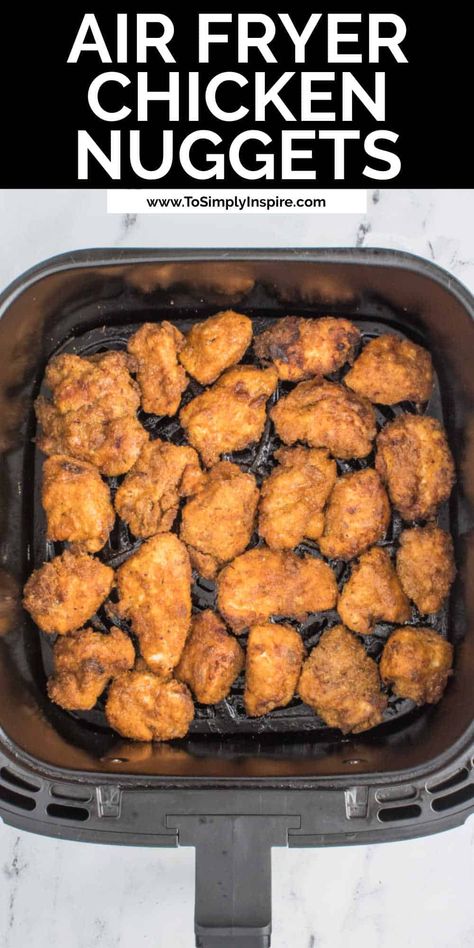 Air Fryer Chicken Bites, Hot Air Fryer Recipes, Air Fried Chicken Nuggets, Best Air Fryer Chicken, Fried Breaded Chicken, Air Fryer Chicken Nuggets, To Simply Inspire, Cubed Chicken, Chicken Finger Recipes