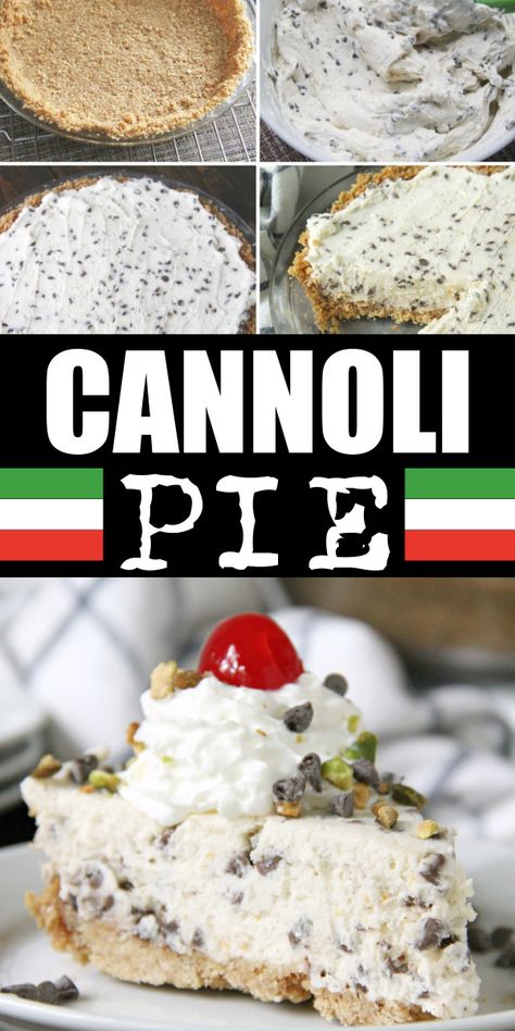 cannoli pie on plate and pics of steps Italian Night Desserts, No Bake Cannoli Pie, Cannoli Cream Pie, Cannoli Pie With Biscoff Crust, Cannoli Pie No Bake, Conoli Recipe Filling, What To Do With Leftover Cannoli Filling, Crumbl Cannoli Cookie, Meeting Refreshments Ideas