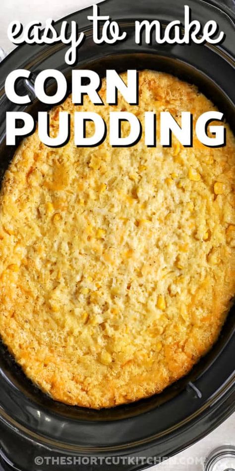 This slow cooker corn pudding recipe is a quick and easy set it and forget dish. Corn Pudding Slow Cooker, Baked Corn Casserole Jiffy Crockpot, Corn Pudding In A Crock Pot, Crockpot Recipes Side Dishes Parties, Crockpot Cornbread Pudding, Corn Casserole Jiffy Easy Crockpot, Corn Sufle Recipe Crockpot, Grandma's Corn Pudding, Crockpot Corn Souffle