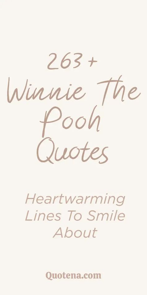 Winnie The Pooh Short Quotes, Winnie The Pooh Quotes Funny, Proud Auntie Quotes, Winnie Pooh Christmas Quotes, You Feel Like Sunshine, Inspiring Quotes Winnie The Pooh, Disney Nursery Quotes, Winnie The Pooh Quotes About Love, Winnie The Pooh Quotes Family