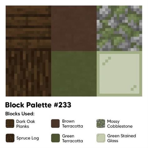 Block Pallet Ideas Minecraft Spruce, Minecraft Spruce Color Palette, Minecraft Green Block Palette, Dark Oak Block Pallet Minecraft, Minecraft Block Palette Spruce, Mangrove Pallete Minecraft, Minecraft Acacia Palette, Minecraft Color Palette Cottage Core, Minecraft Jungle Pallete