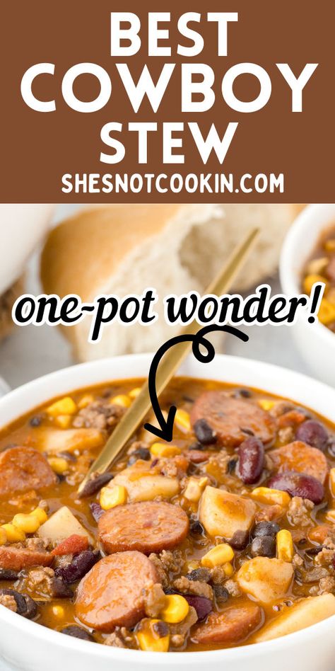 Cowboy stew in a white bowl. Cowboy Stew In Crockpot, Southern Style Cowboy Stew, Cowboy Stew Recipe Ground Beef Crock Pot, Cowboy Cooking Outdoor, Cowboy Stuffing, Cowboy Stew Crockpot, Cowboy Stew Recipe Ground Beef, Cowboy Meals, Texas Cowboy Stew Recipe