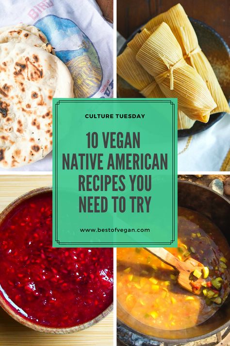 Learn more about the signature dishes of Native American cuisine in the new Culture Tuesday column and get 10 delicious vegan Native American recipes here. #bestofvegan#culturetuesday#nativeamericancuisine#vegannativeamericancuisine Healthy Native American Recipes, Vegetarian Native American Recipes, Indigenous Vegan Food, Native American Food Dishes, Navajo Recipes Native Americans, Native American Foods Authentic, Indigenous American Recipes, Native American Side Dishes, Traditional Native American Food Recipes